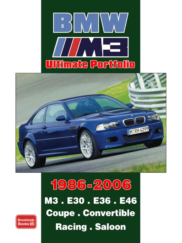 BMW M3 1986-2006 Ultimate Portfolio: Road Test Book cover image