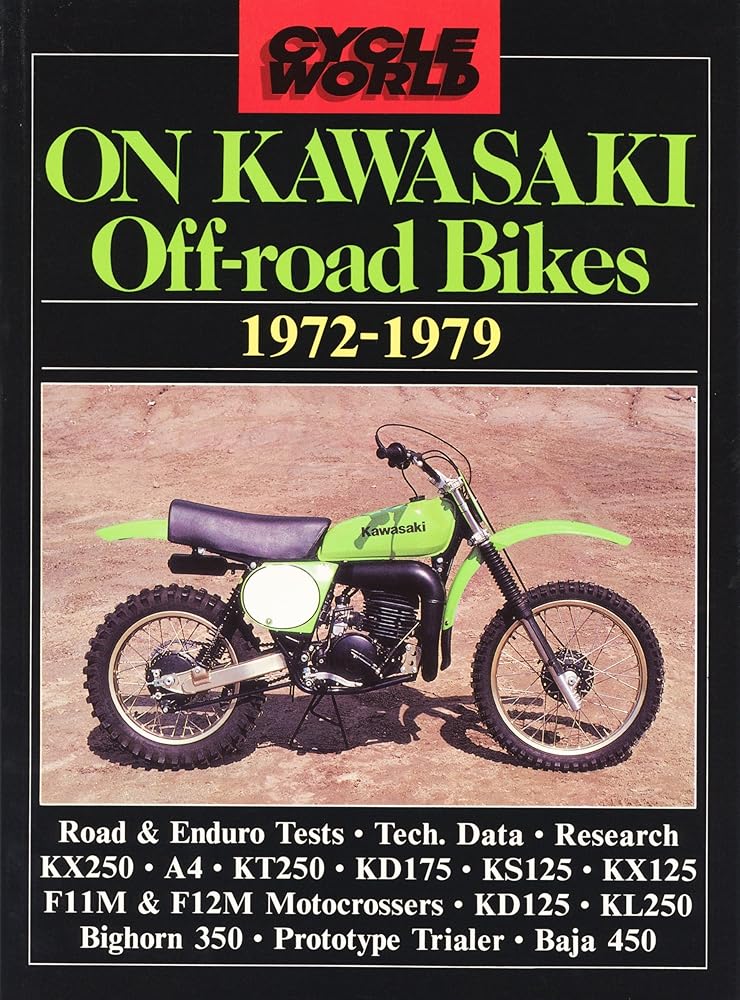 "Cycle World" on Kawasaki Off-road Bikes: 1972-1979 ("Cycle World" Motorcycle Books) cover image