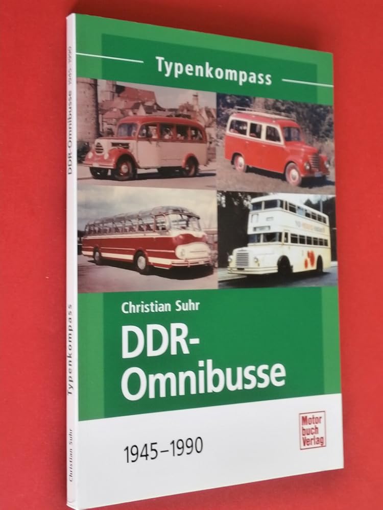 DDR-Omnibusse: 1945-1990 (Typenkompass) cover image