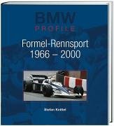 BMW Profile, Bd.6, Formel-Rennsport 1966-2000 cover image