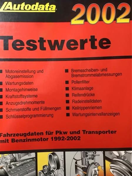 Autodata Testwerte 2002 - Für Benzin PkW und Transporter von 1992-2002