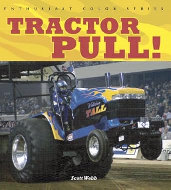 Tractor Pull! (Enthusiast Color Series) cover image