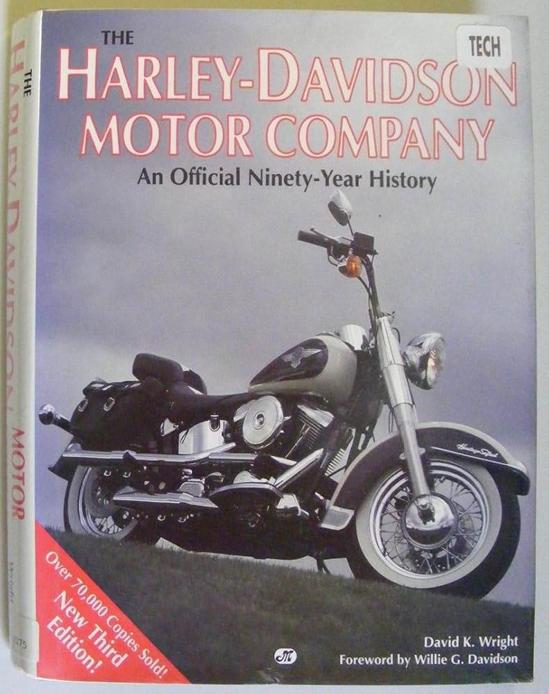 The Harley-Davidson Motor Company: An Official Ninety-Year History cover image