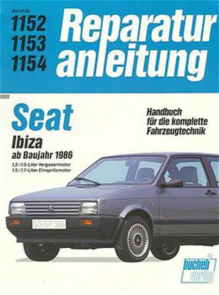 Seat Ibiza 1,2/1,5/1,7 - Reparaturbuch
