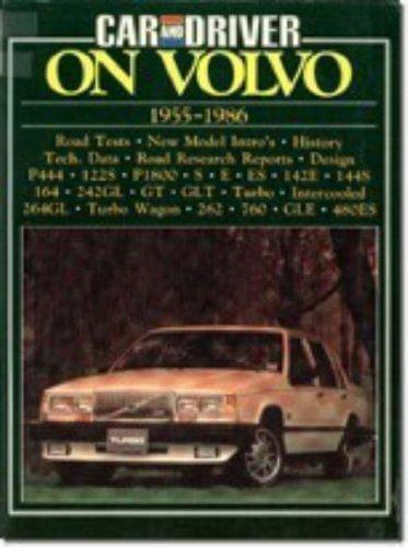 Car & Driver on Volvo, 1955-86