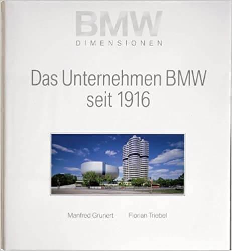 Das Unternehmen BMW seit 1916