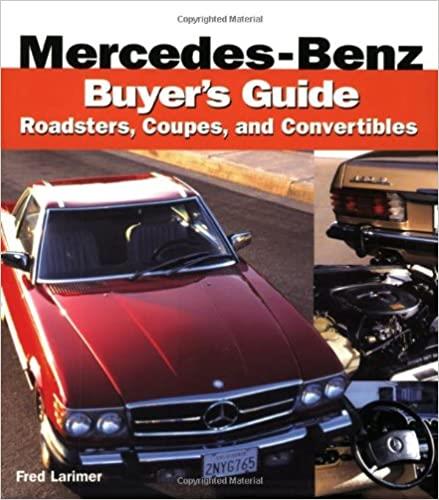 Mercedes-Benz Buyer's Guide - Roadsters, Coupes and Convertibles