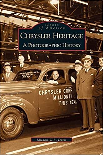 Chrysler Heritage - A Photographic History